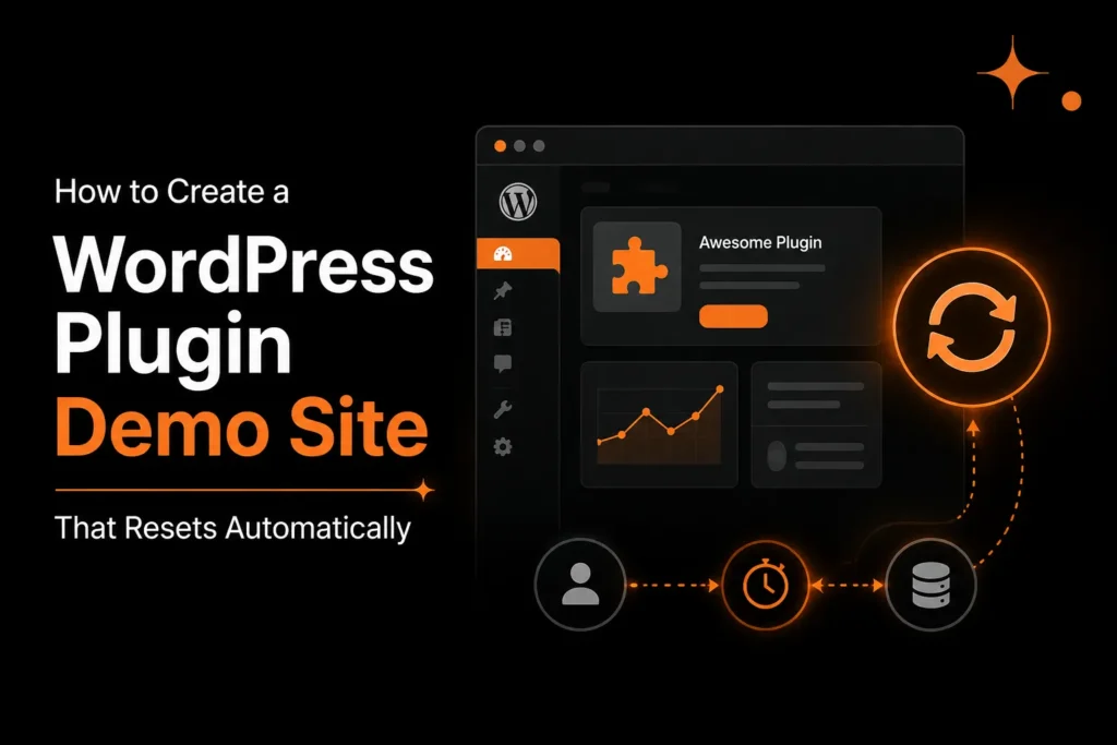 How to Create a WordPress Plugin Demo Site That Resets Automatically